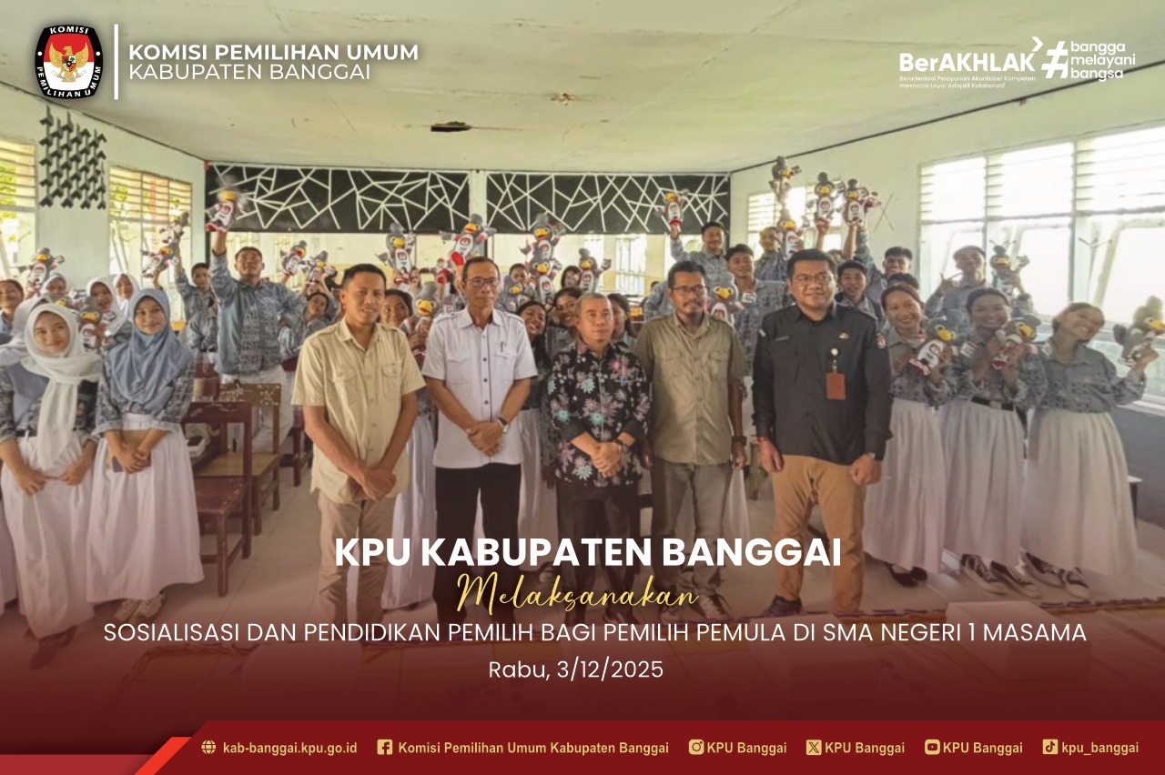 Sosialisasi dan pendidikan Pemilih bagi Pemilih Pemula di SMA Negeri 1 Masama